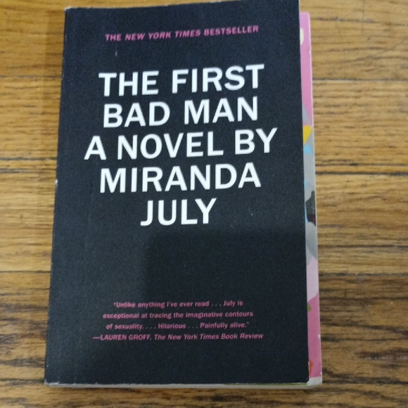 The First Bad Man A Novel By Miranda July Paperback Book - Picture 1 of 5
